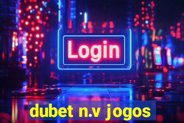 dubet n.v jogos